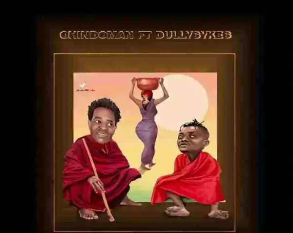 ChindoMan - Maasai ft. Dully Sykes